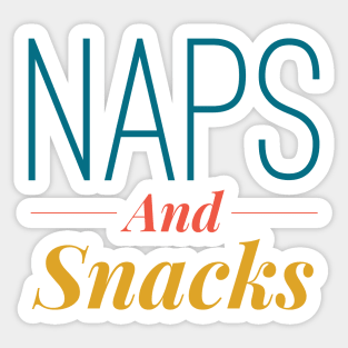Naps and Snacks Sticker